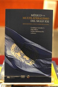 FOTO_3_Libro_M_xico_y_el_Multilateralismo_del_Siglo_21__Reflexiones_a_los_70_a_os_de_la_ONU